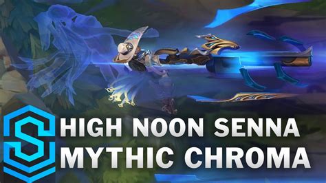 high noon senna mythic chroma.